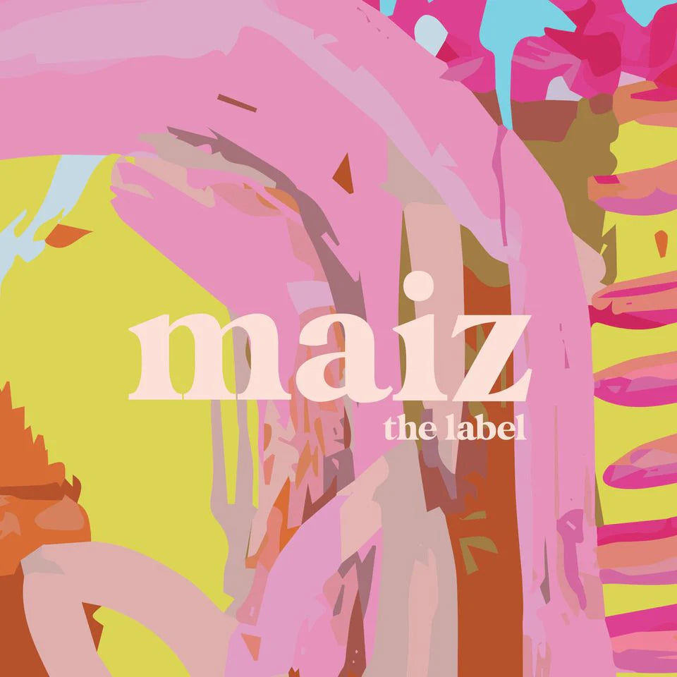 Maiz the Label