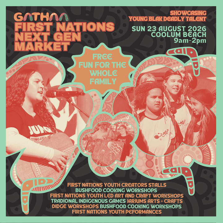 GATHAA NAIDOC NEXT GEN MARKET - AUGUST 2026