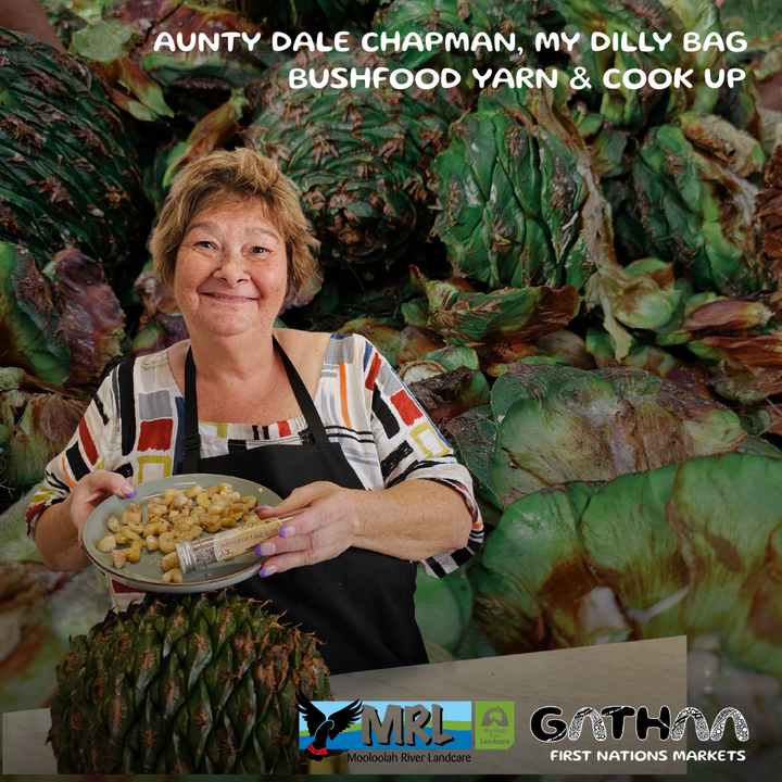 BUSHFOOD YARN AND COOK UP WITH AUNTY DALE CHAPMAN