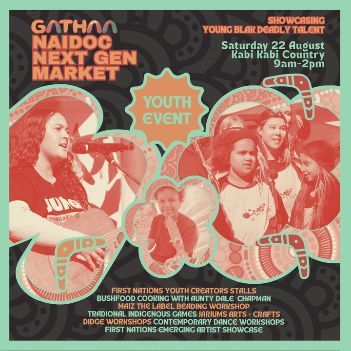 GATHAA NAIDOC NEXT GEN MARKET - AUGUST 2026